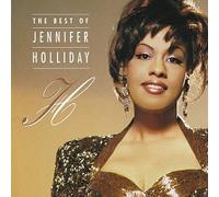 The Best of Jennifer Holliday by Jennifer Holliday (1996-08-02)