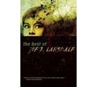 The Best Of Joe R. Lansdale