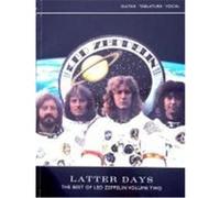 The Best of Led Zeppelin, Vol 2: Latter Days (Guitar/Tab/Vocal) Led, Zeppelin (Auteur)