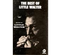 The best of Little Walter