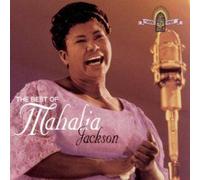 The Best Of Mahalia Jackson - 1954-1963