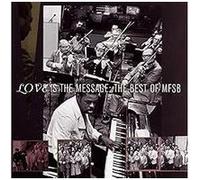 Mfsb - Love Is The Message - Best Of