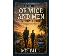 The Best OF MICE AND MEN GCSE/IGCSE Study Guide: Themes, Characters, Quotes, Essays, Context & Exam Skills