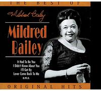 The Best of Mildred Bailey (18 Tracks) [Import]