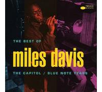 The Best Of Miles Davis The Capitol/Blue Note Years