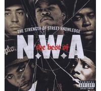The Best Of N.W.A: The Strength Of Street Knowledge