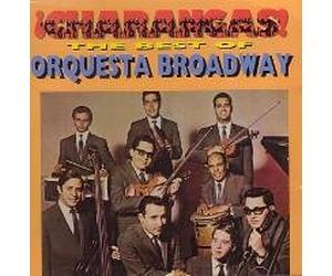 The Best of Orquesta Broadway