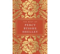 The Best of Percy Bysshe Shelley - Percy Bysshe Shelley - Fingerprint - ebook (ePub) - Livre