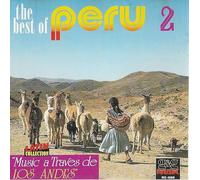 The Best Of Peru, Vol. 2 - Music A Traves De Los Andes