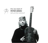 The Best of Peter Green Splinter Group by Peter Green Splinter Group [CD] NEUF