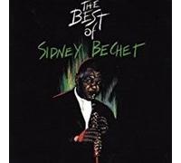 The best of Sidney Bechet