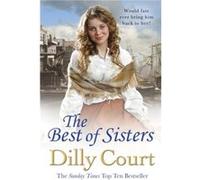 The Best of Sisters by Dilly Court Dilly Court (Auteur)