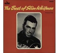 The Best Of Slim Whitman Volume 2
