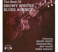 The Best of Snowy White's Blues Agency [UK Import]