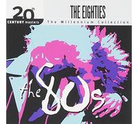 The Best of the 80's: 20th Century Masters - The Millennium Collection by unknown (2000-08-08)