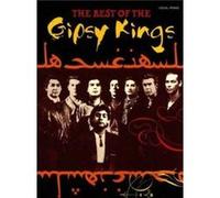 Gipsy Kings – The Best of the Gipsy Kings – piano, voix et guitare – Wise Publications