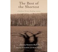 The Best of the Shortest: A Southern Writers Reading Reunion