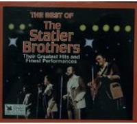 The Best of the Statler Brothers: Their Greatest Hits and Finest Performances