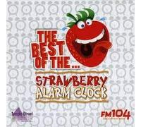 The Best of the Strawberry Alarm Clock by FM 104 - The Best of the Strawberry Alarm Clock by FM 104 [UK Import]