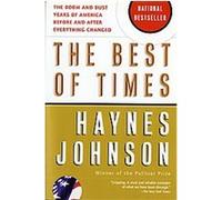 The Best of Times Haynes Johnson (Auteur)