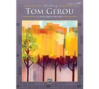 The Best of Tom Gerou, Bk 3: 12 of His Original Piano Solos - [Version Originale] Inconnu (Auteur)