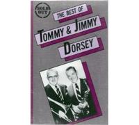 The Best of Tommy & Jimmy Dorsey [Import]