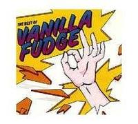The Best of Vanilla Fudge by Vanilla Fudge
