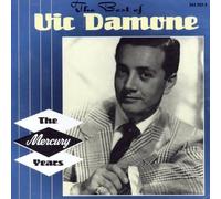 The Best of Vic Damone: The Mercury Years by VIC DAMONE (2001-05-29)