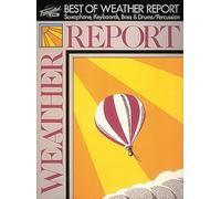 The Best of Weather Report – Hal Leonard
