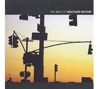 The Best Of Weather Report by Weather Report [Audio CD] NEUF
