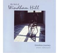 The Best of Windham Hill - Timless Jouirney Piano Reflections (UK Import)