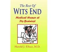 The Best of Wits End Harold J. Ellner (Auteur)