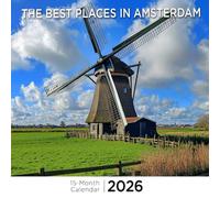 The Best Places In Amsterdam Calendar 2026: Canals, charm, and local gems in the Dutch capital