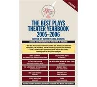 The Best Plays Theater Yearbook 20052006 by Edited by Jeffrey Eric Jenkins