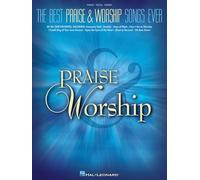The best praise & worship songs ever piano, voix, guitare