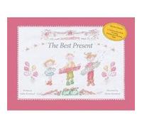 The Best Present by Colin Kenward Colin Kenward (Auteur)