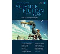 The Best Science Fiction of the Year: Volume Seven