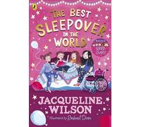 The Best Sleepover in the World: The long-awaited sequel to Sleepovers from the bestselling author