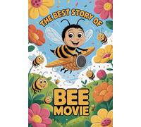 The Best Story Of BEE MOVIE