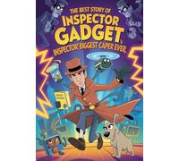 The Best Story of INSPECTOR GADGET'S BIGGEST CAPER EVER