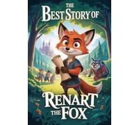 The Best Story of RENART THE FOX
