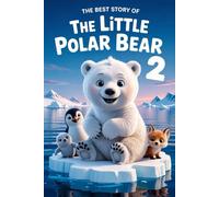 The Best Story of The little polar bear 2