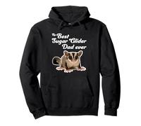 The Best Sugar Glider Dad Ever - Sugar Gliders Sweat à Capuche