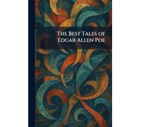 The Best Tales of Edgar Allen Poe