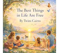 The Best Things in Life are free