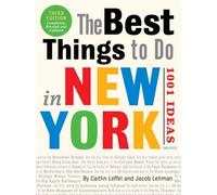 The Best Things To Do In New York: 1001 Ideas