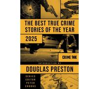 The Best True Crime Stories of the Year 2025 - Peter Crooks - Crime Ink - ebook (ePub) - Livre