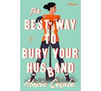 The Best Way To Bury Your Husband