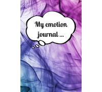 The Best Way To Get To Know Yourself Is To Meet Your Emotions: Lined Notebook For 2025