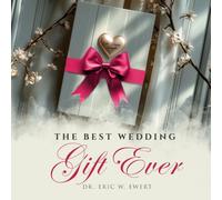 The Best Wedding Gift Ever
